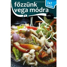 Főzzünk vega módra