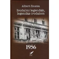 Irodalmi legendák, legendás irodalom 1956