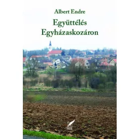 Együttélés Egyházaskozáron