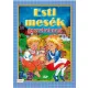 Esti mesék gyerekeknek