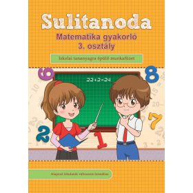 Sulitanoda - Matematika gyakorló 3. osztályosok részére