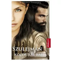Szulejmán és a kolostor rabja