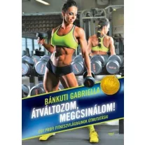 Átváltozom, megcsinálom!