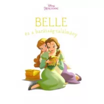 Belle és a barátság-találmány - Disney hercegnők
