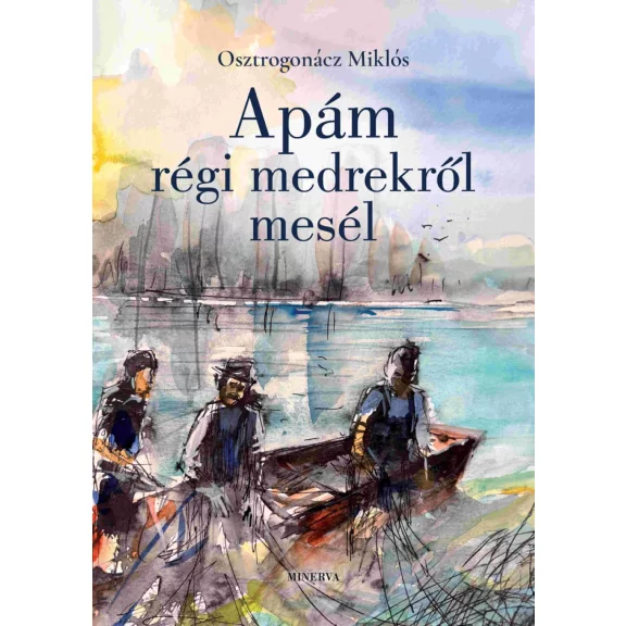 Apám régi medrekről mesél Apám régi medrekről mesél