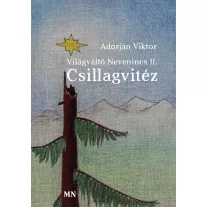 Világváltó nevenincs ii. csillagvitéz