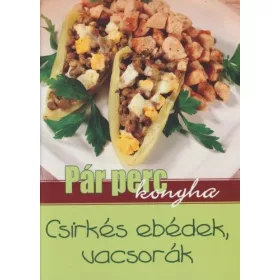 Csirkés ebédek vacsorák
