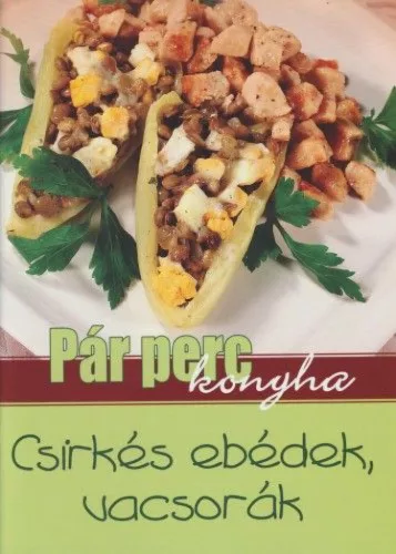 Csirkés ebédek vacsorák