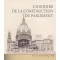 L'histoire de la construction du parlement (francia nyelven)