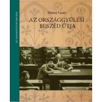 Az országgyűlési beszéd útja