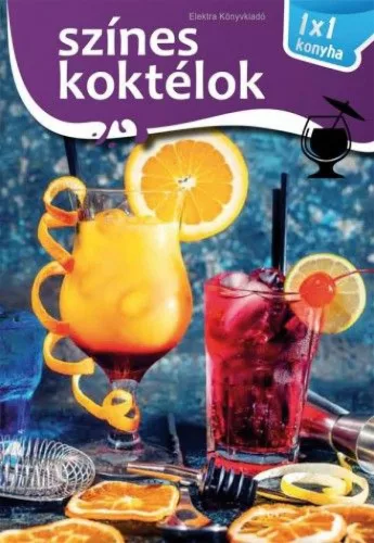 1x1 Színes koktélok