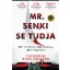 Mr. Senki se tudja