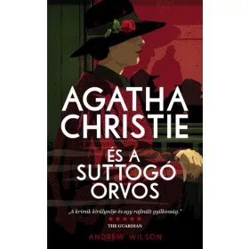 Agatha Christie és a suttogó orvos