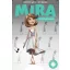Mira - Így váltsd meg a világod!