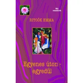 Egyenes úton - egyedül