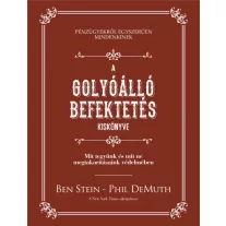   A golyóálló befektetés kiskönyve - Mit tegyünk és mit ne megtakarításaink védelmében