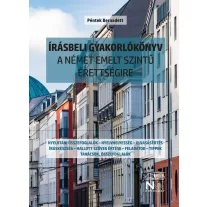   Írásbeli gyakorlókönyv a német emelt szintű érettségire