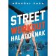 Street workout haladóknak