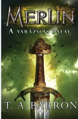 Merlin 2. könyv - A varázslás dalai