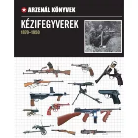 Kézifegyverek