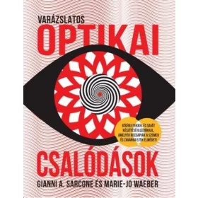 Varázslatos optikai csalódások
