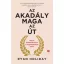 Az akadály maga az út