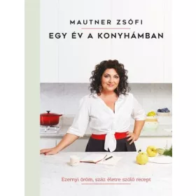 Egy év a konyhámban