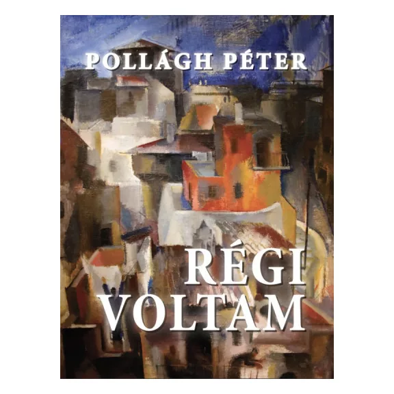 Régi voltam Régi voltam