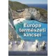 Európa természeti kincsei