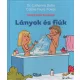 Lányok és fiúk - Most már tudom!