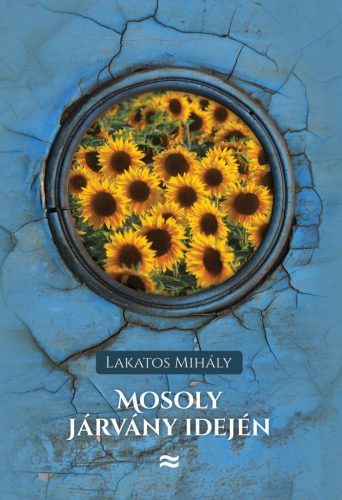 Mosoly járvány idején