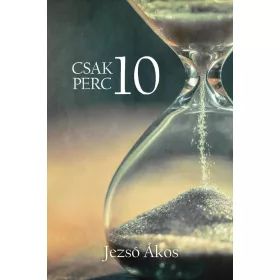 Csak 10 perc