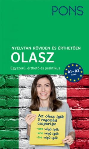 PONS Nyelvtan röviden és érthetően - Olasz - A1-B2 szint
