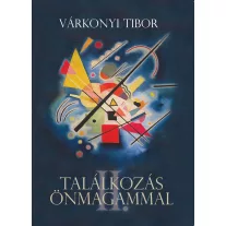 Találkozás önmagammal ii.