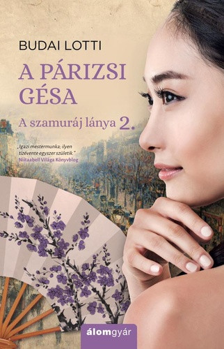 A párizsi gésa – A szamuráj lánya 2.