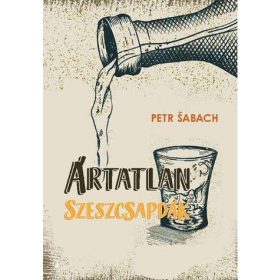 Ártatlan szeszcsapdák