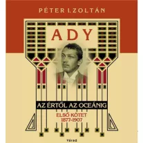 Ady - Az értől az óceánig