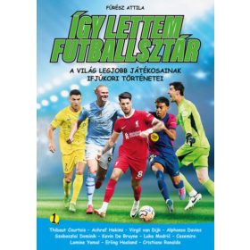 Így lettem futballsztár 1.