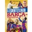 A leghihetetlenebb Barca-történetek