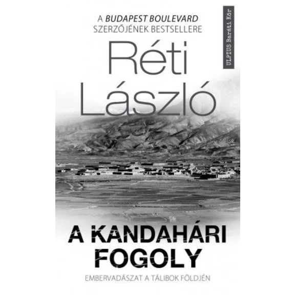 A kandahári fogoly A kandahári fogoly