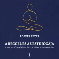 A reggel és az este jógája
