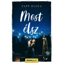 Most élsz
