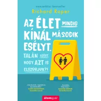 Az élet mindig kínál második esélyt