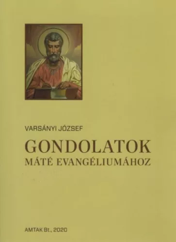 Gondolatok Máté evangéliumához