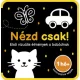 Nézd csak! - szivacskönyv