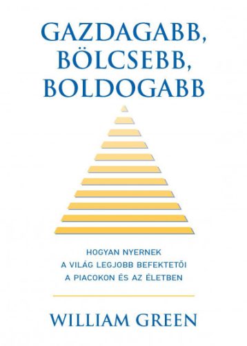 Gazdagabb, bölcsebb, boldogabb