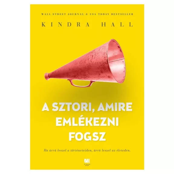 A sztori, amire emlékezni fogsz A sztori, amire emlékezni fogsz