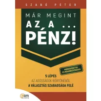   Már megint az a ... pénz! - Munkafüzettel és megerősítésekkel