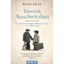 Testvérek Auschwitzban