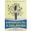 Kapaszkodj fel a családfára